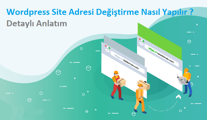 wordpress-site-adresini-degistirme-nasil-yapilir